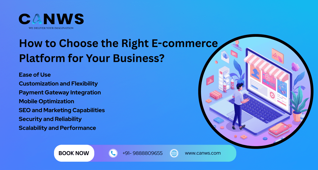 How to Choose the Right E-commerce Platform for Your Business